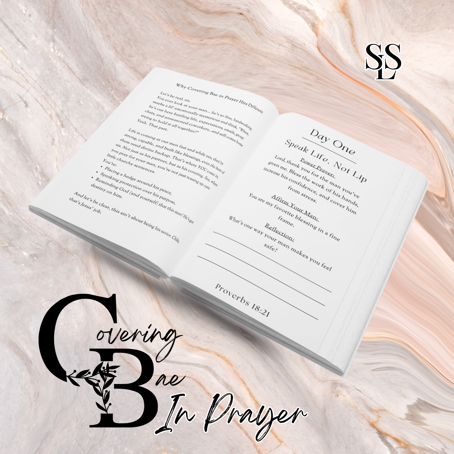 Covering Bae in Prayer: 21 Days of Speaking Life Over Your Man  with Love, Affirmations & Power Moves