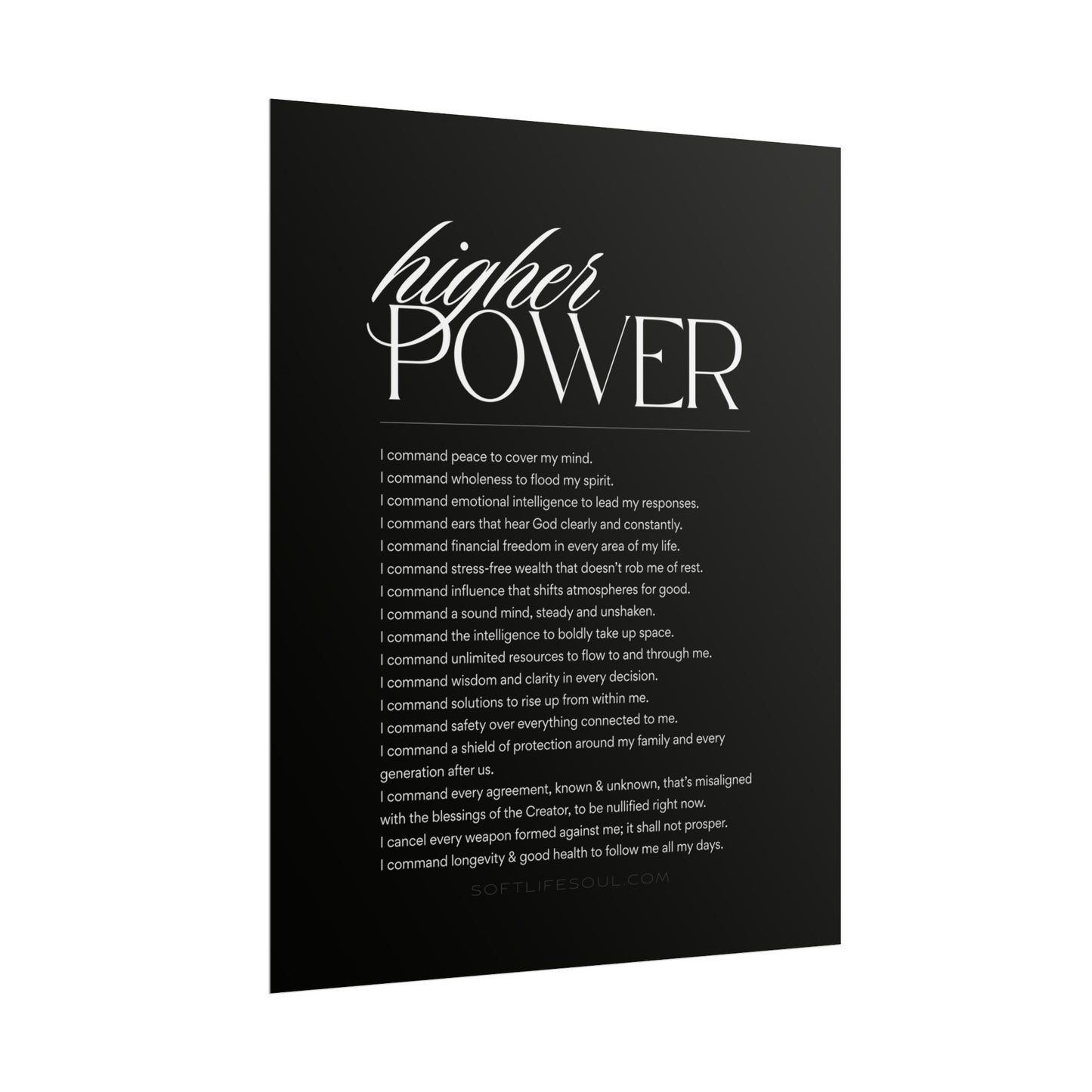 "Higher Power: I COMMAND" POSTER (Print Size: 16x20)